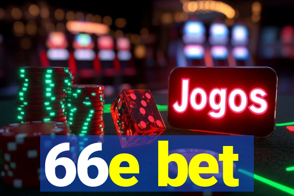 66e bet