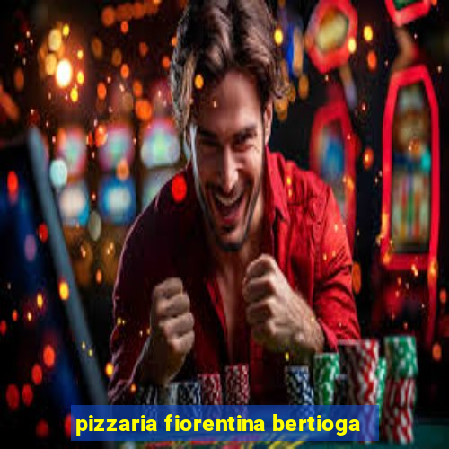 pizzaria fiorentina bertioga