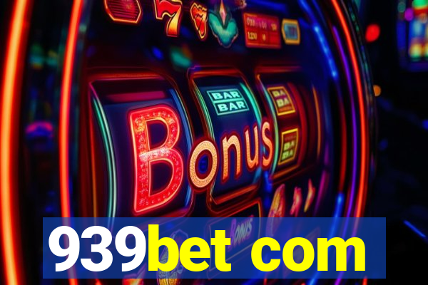 939bet com