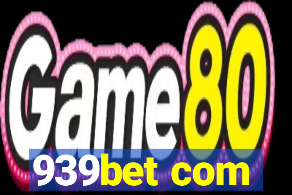 939bet com