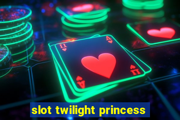 slot twilight princess