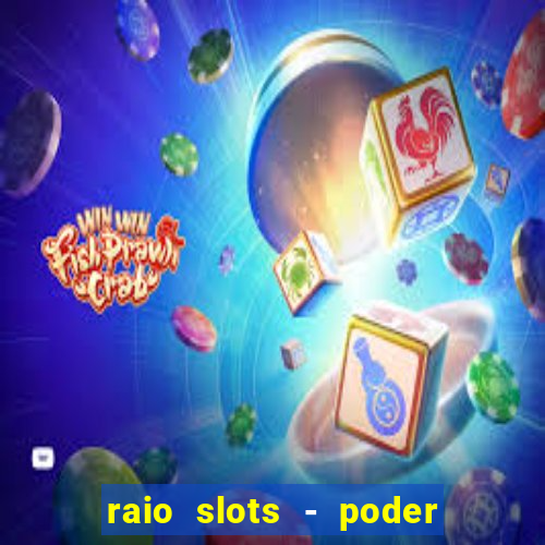 raio slots - poder de z茅us