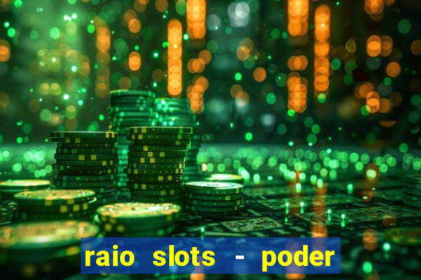 raio slots - poder de z茅us