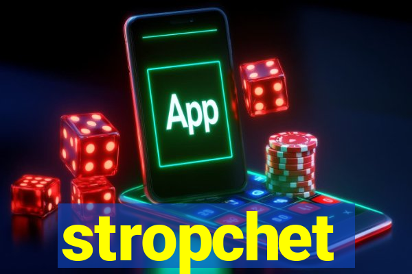 stropchet