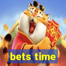 bets time