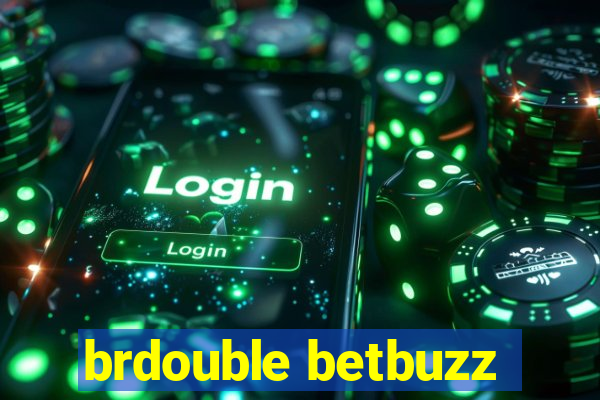 brdouble betbuzz