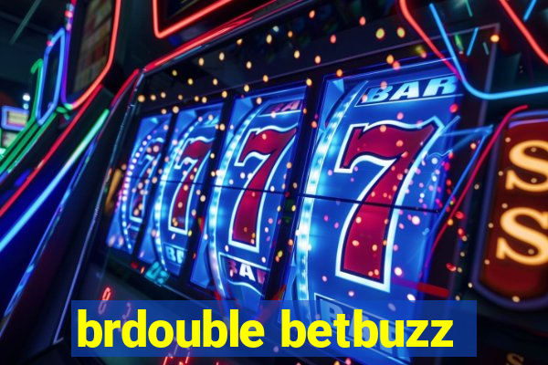 brdouble betbuzz