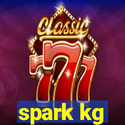 spark kg