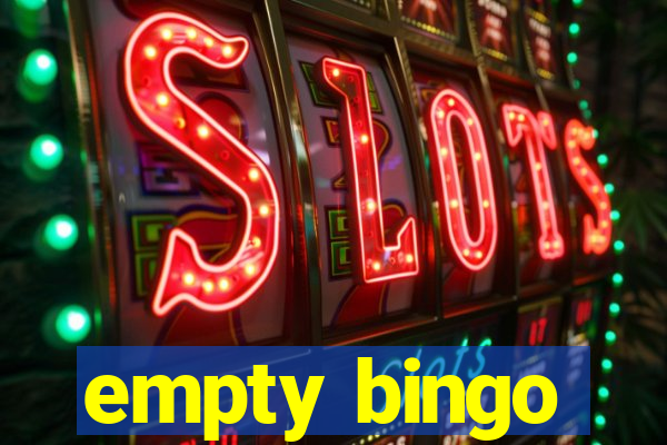 empty bingo