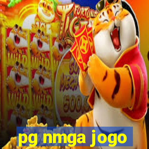 pg nmga jogo