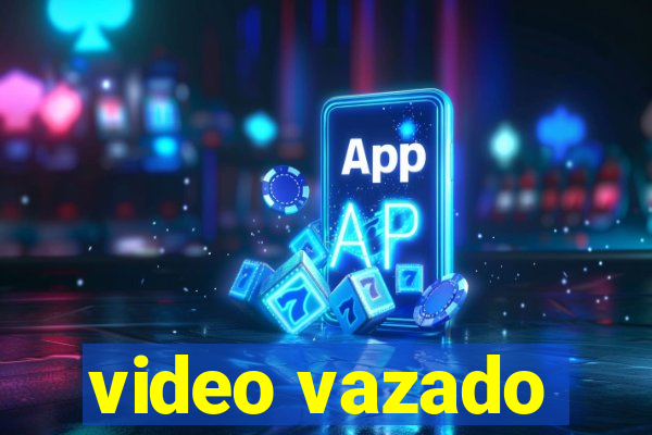 video vazado