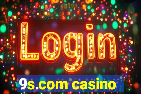 9s.com casino