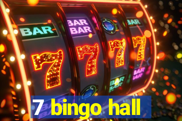 7 bingo hall