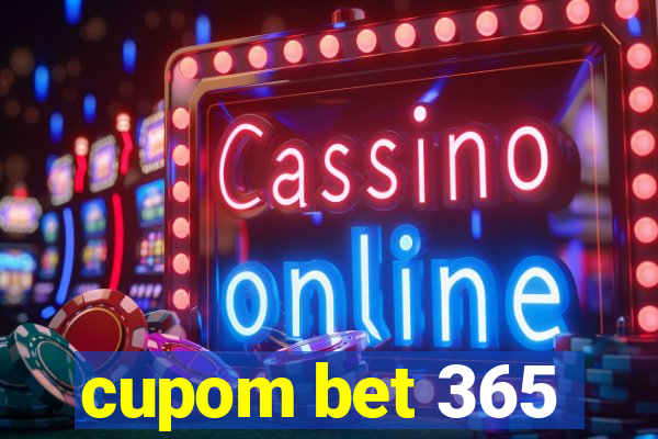 cupom bet 365