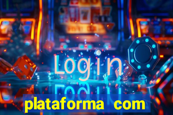 plataforma com bonus de cadastro gratis