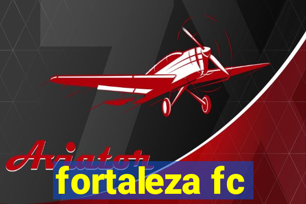 fortaleza fc