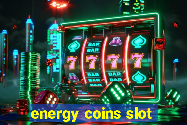 energy coins slot