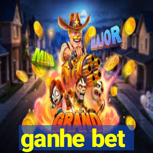 ganhe bet