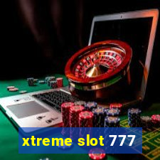 xtreme slot 777