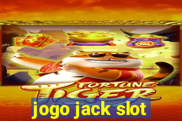 jogo jack slot