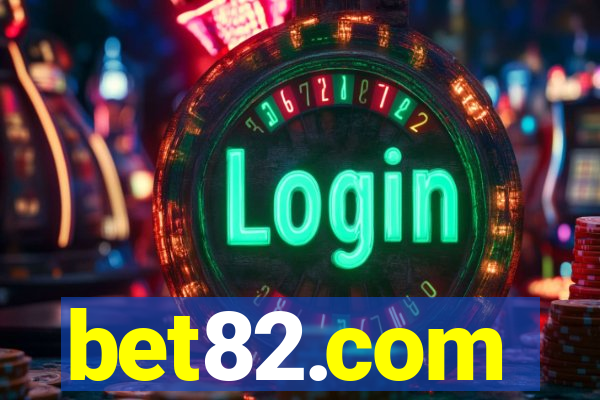 bet82.com