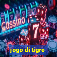 jogo di tigre