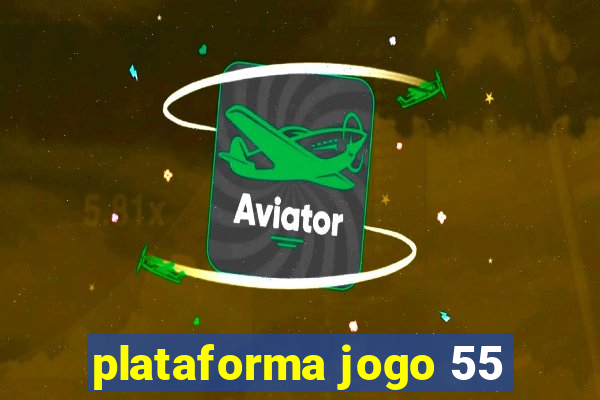 plataforma jogo 55