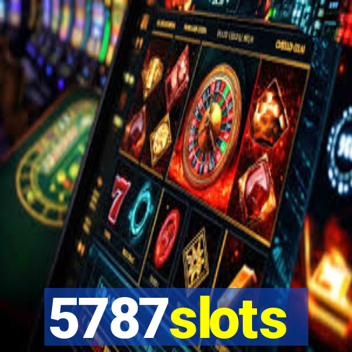 5787slots