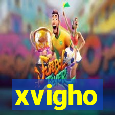 xvigho