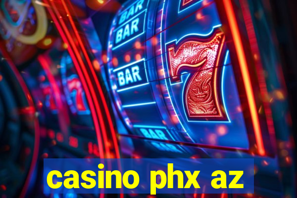 casino phx az