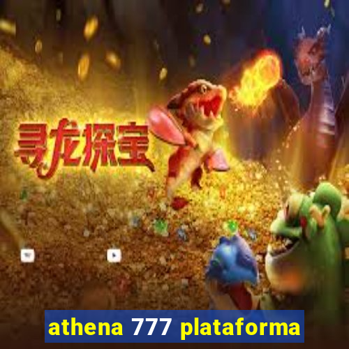 athena 777 plataforma