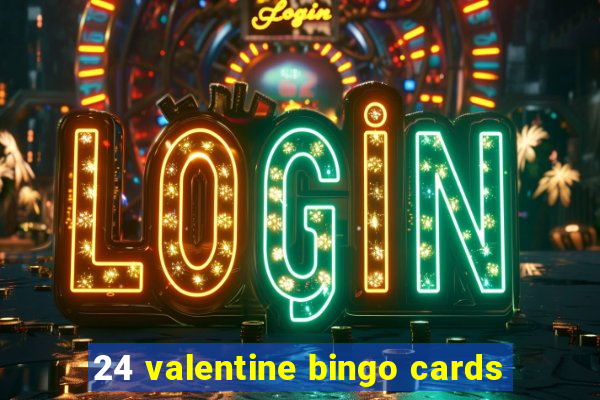 24 valentine bingo cards