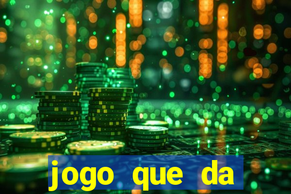 jogo que da dinheiro para se cadastrar