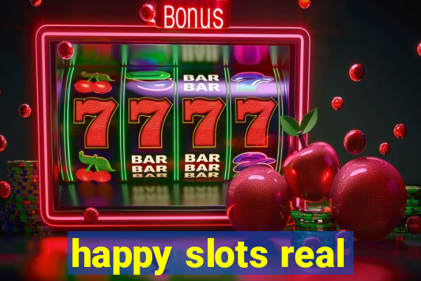 happy slots real