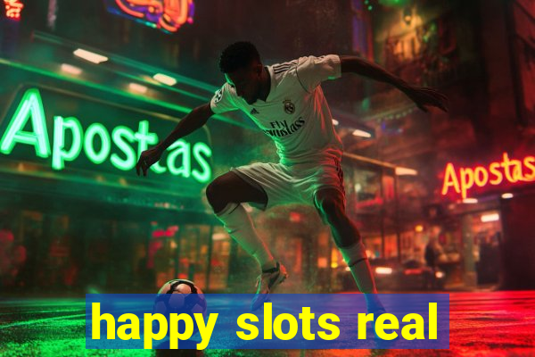 happy slots real