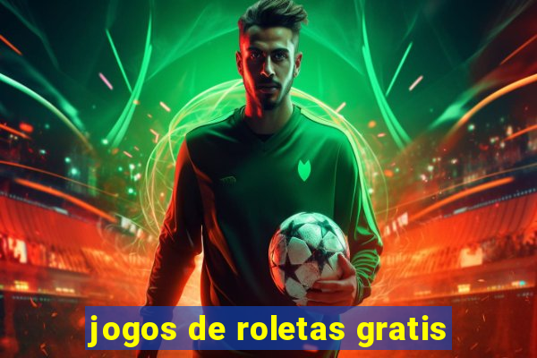 jogos de roletas gratis