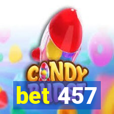 bet 457