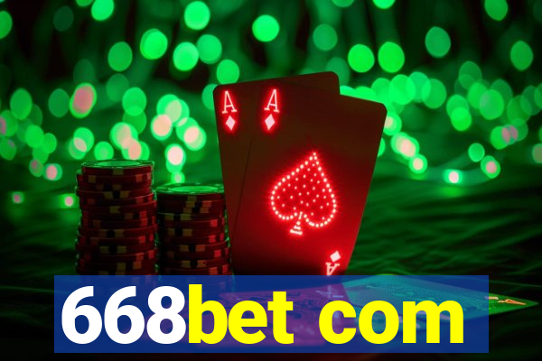 668bet com