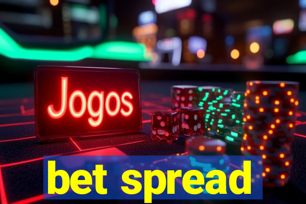 bet spread