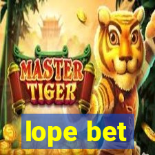 lope bet