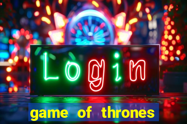 game of thrones power stacks slot free play