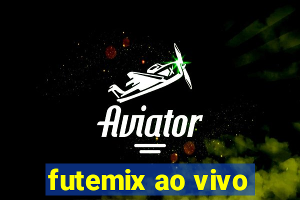 futemix ao vivo