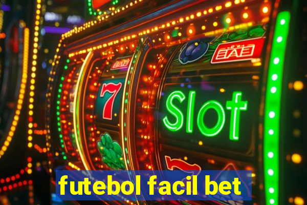 futebol facil bet