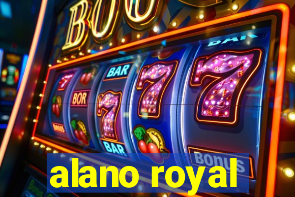 alano royal