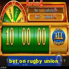 bet on rugby union