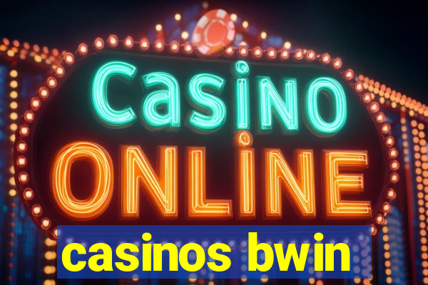 casinos bwin