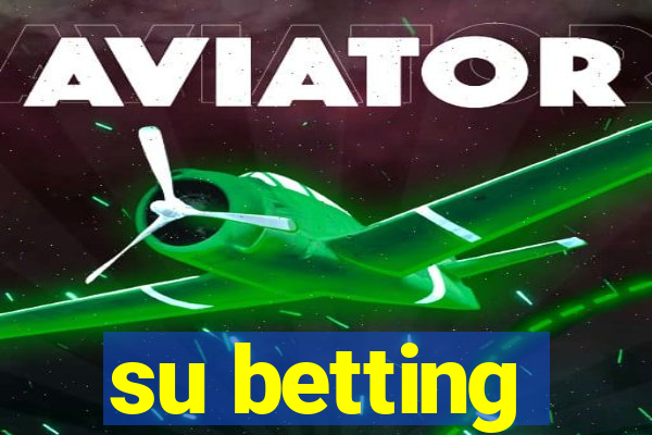 su betting