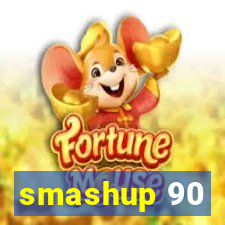 smashup 90