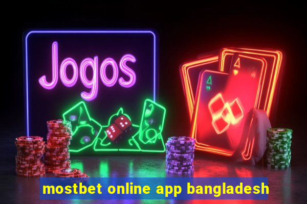 mostbet online app bangladesh