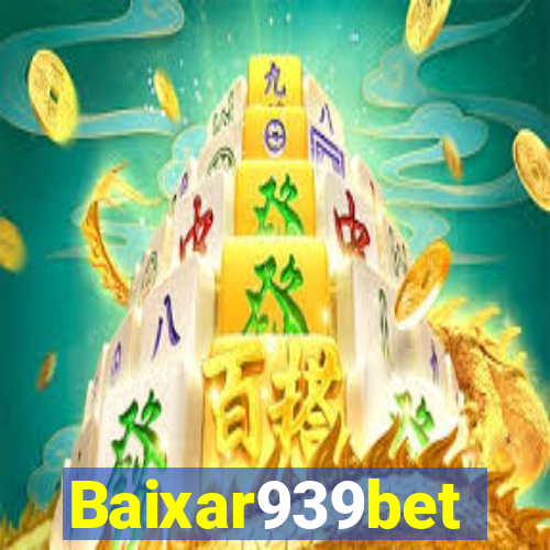 Baixar939bet